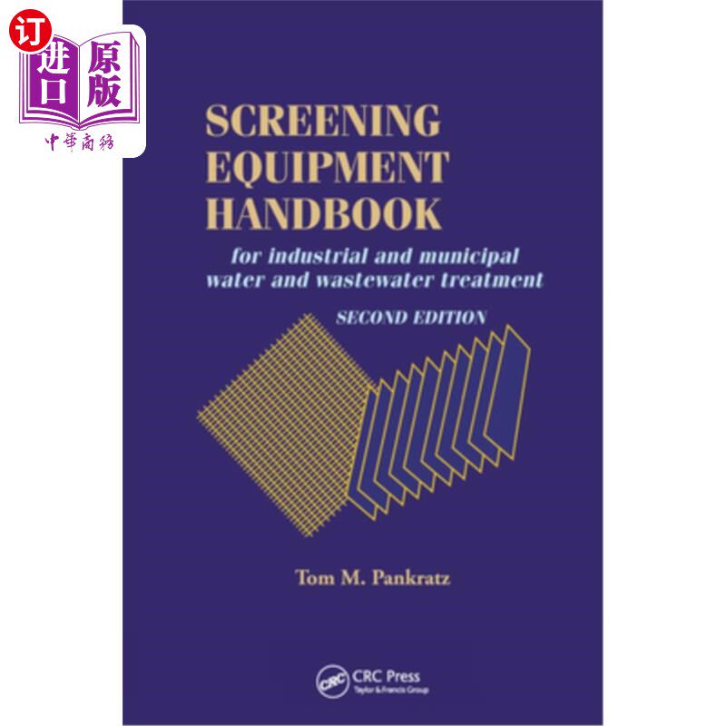海外直订Screening Equipment Handbook: For Industrial and Municipal Water and Wastewater  检查设备手册