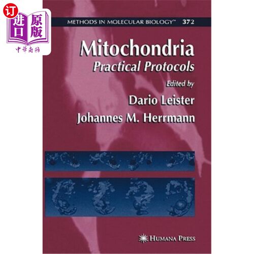 海外直订Mitochondria: Practical Protocols 线粒体：实用协议