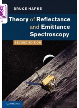 海外直订Theory of Reflectance and Emittance Spectroscopy 反射和发射度光谱理论