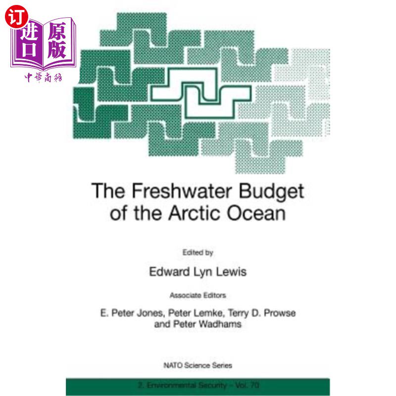 海外直订The Freshwater Budget of the Arctic Ocean 北冰洋的淡水收支