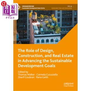 Design Advancing Estate and 海外直订The Construction Real 设计 Role the Sustainable 施工和房地产在推进可