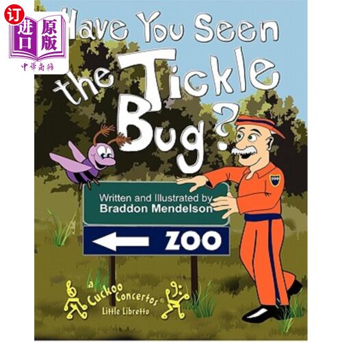 海外直订Have You Seen the Tickle Bug? 你看到挠痒痒的虫子了吗？