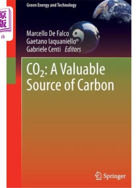 海外直订Co2: A Valuable Source of Carbon 二氧化碳:碳的宝贵来源