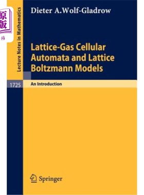 海外直订Lattice-Gas Cellular Automata and Lattice Boltzmann Models: An Introduction 格子气细胞自动机和格子玻尔兹曼