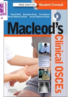 现货 Macleod 的临床 OSCE 第1版 英文原版 Macleod s Clinical OSCEs Paul O Neill【中商原版】Elsevier