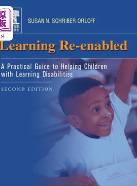 海外直订Learning Re-Enabled: A Practical Guide to Helping Children with Learning Disabil 重新启用学习：帮助学习障碍