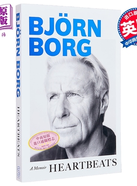 心跳 回忆录 比约博格自传 网球大满贯传记 英文原版 Heartbeats A Memoir Bjorn Borg