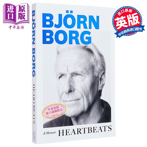 心跳 回忆录 比约博格自传 网球大满贯传记 英文原版 Heartbeats A Memoir Bjorn Borg