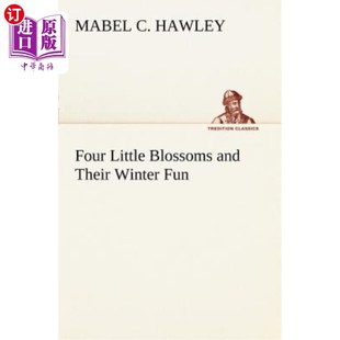 and Their 冬季 Little 乐趣 四朵小花和它们 Blossoms Fun 海外直订Four Winter