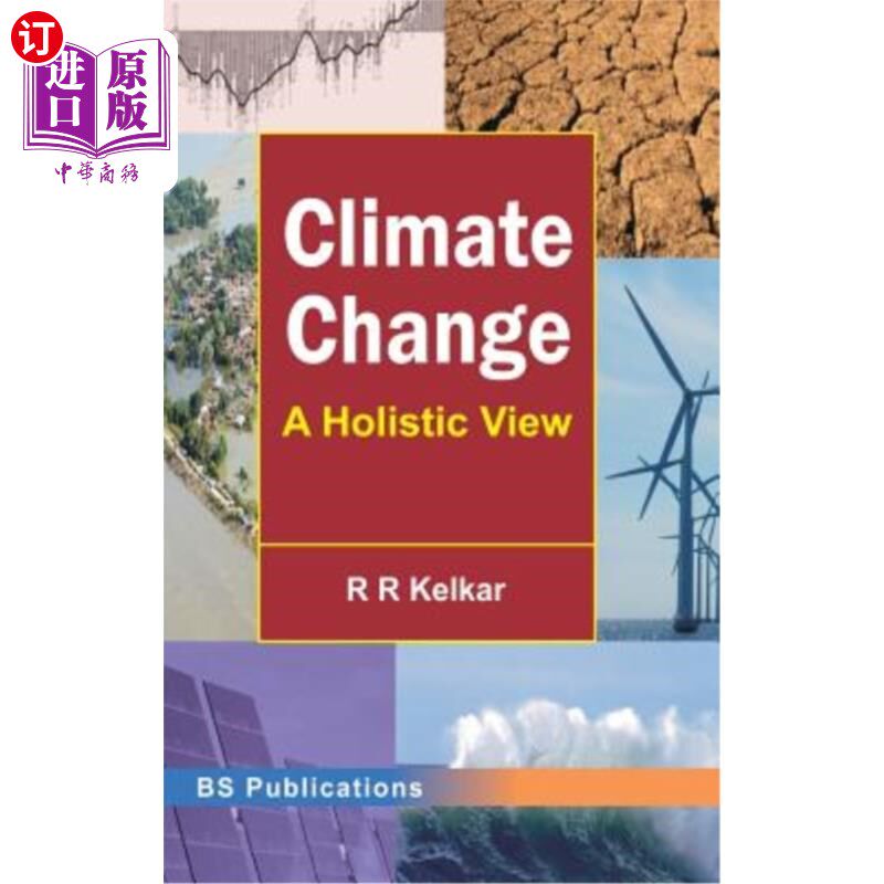 海外直订Climate Change: A Holistic View 气候变化:整体观点
