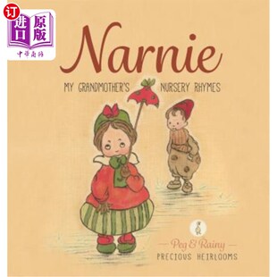 Grandmother Nursery Rhymes 童谣 海外直订Narnie 纳尼：我祖母