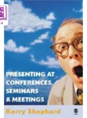 海外直订Presenting at Conferences, Seminars and Meetings 在会议、研讨会和会议上发表演讲