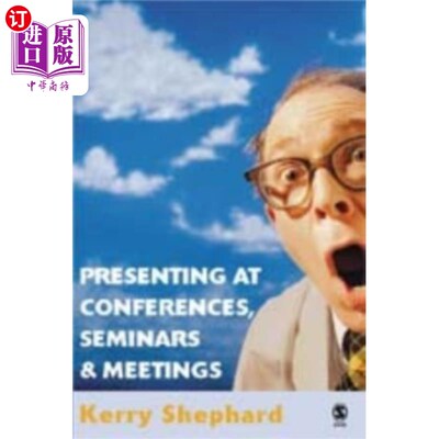 海外直订Presenting at Conferences, Seminars and Meetings 在会议、研讨会和会议上发表演讲