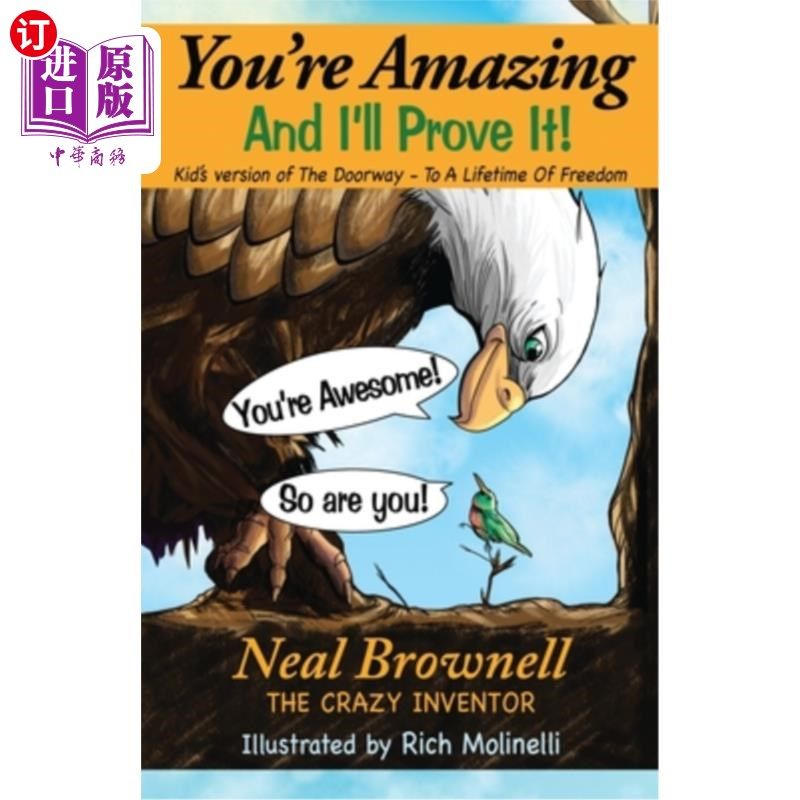 海外直订You're Amazing And I'll Prove It! 你是了不起的，我会证明给你看!