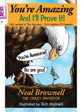 海外直订You're Amazing And I'll Prove It! 你是了不起的，我会证明给你看!