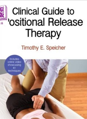 海外直订医药图书Clinical Guide to Positional Release Therapy 体位释放疗法临床指南