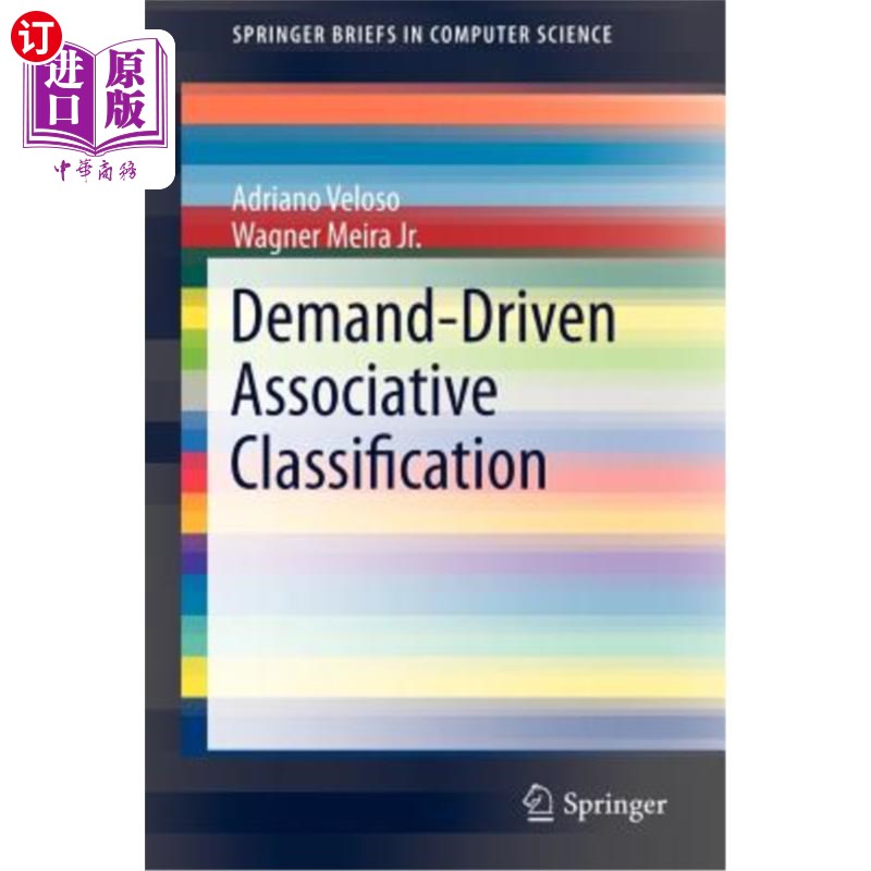 海外直订Demand-Driven Associative Classification 需求驱动的关联分类