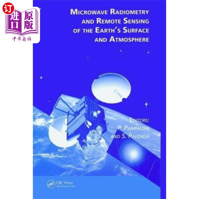 海外直订Microwave Radiometry and Remote Sensing of the E... 地球表面和大气的微波辐射测量和遥感
