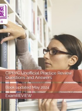 海外直订CIPP/C Unofficial Practice Review Questions and Answers CIPP/C非正式实务检讨问答