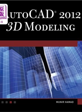 海外直订AutoCAD 2012 3D Modeling AutoCAD 2012三维建模
