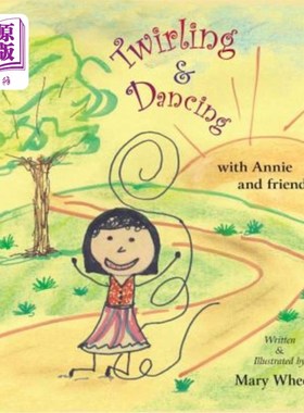海外直订Twirling and Dancing with Annie and Friends 与安妮和朋友们一起旋转和跳舞
