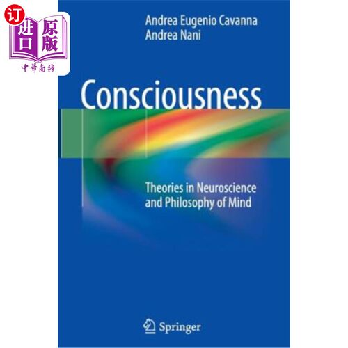 海外直订医药图书Consciousness: Theories in Neuroscience and Philosophy of Mind 意识：神经科学与心灵哲学的理论