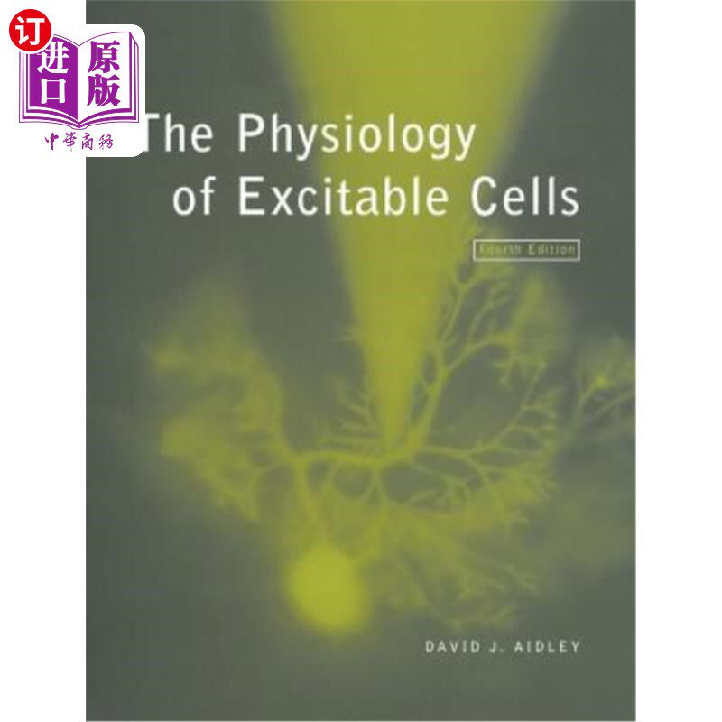 海外直订The Physiology of Excitable Cells 兴奋细胞的生理学