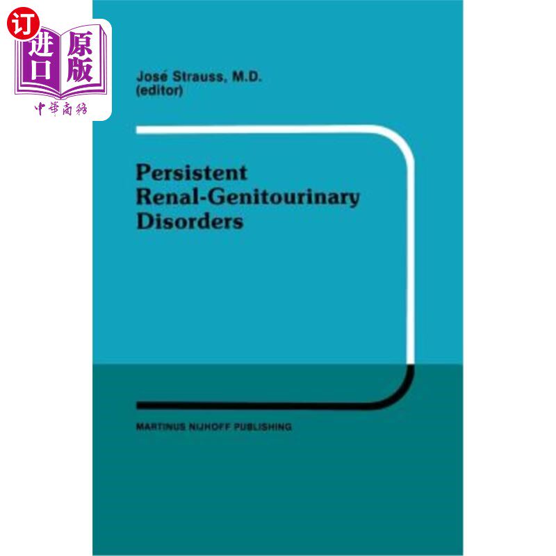 海外直订医药图书Persistent Renal-Genitourinary Disorders: Current Concepts in Dialysis and Manag 持续性肾-泌尿生殖