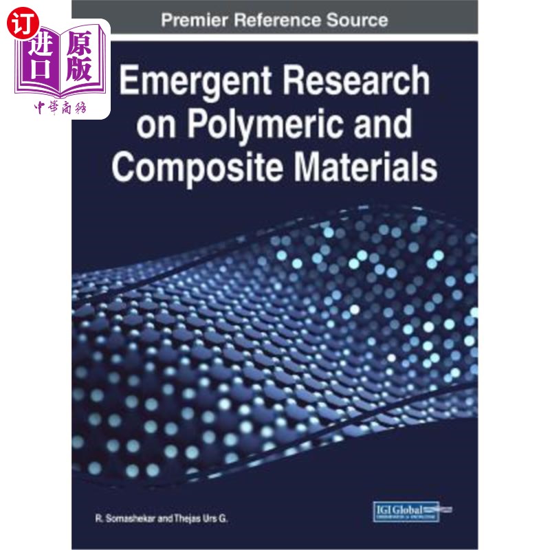 海外直订Emergent Research on Polymeric and Composite Materials 高分子及复合材料的新兴研究