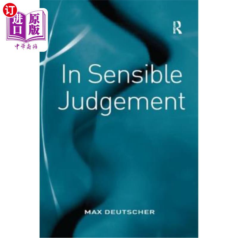 海外直订In Sensible Judgement 理智的判断
