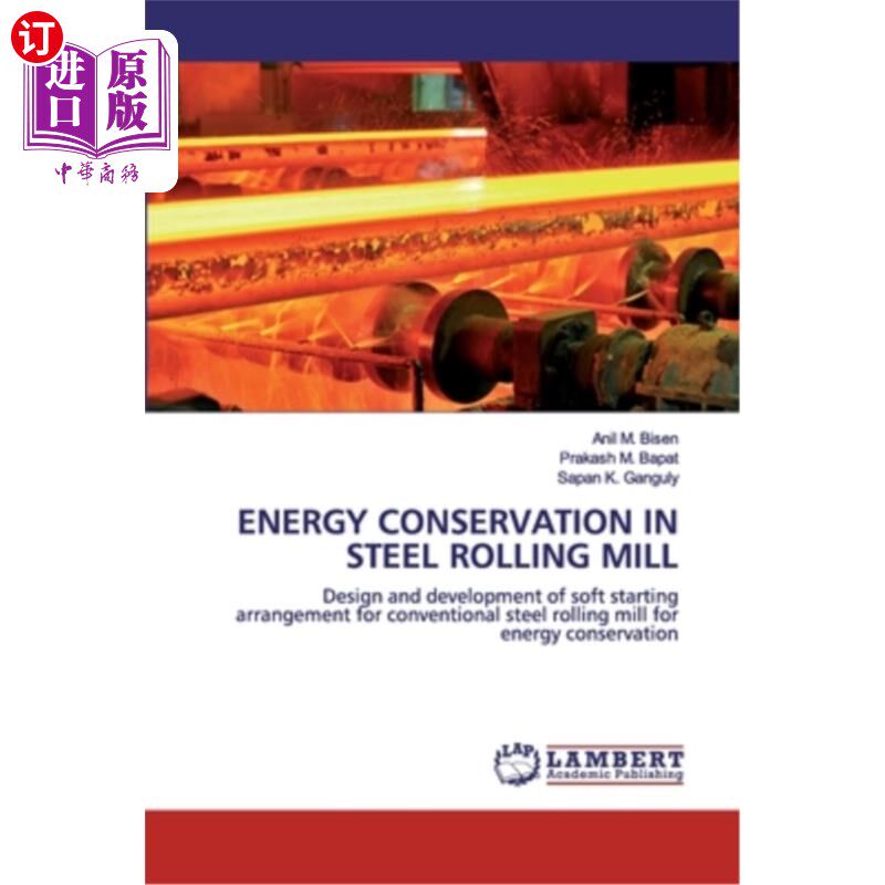 海外直订Energy Conservation in Steel Rolling Mill 轧钢厂的节能