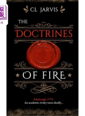 海外直订The Doctrines of Fire: A Thrilling Historical Fantasy 《火的教义:惊心动魄的历史幻想》