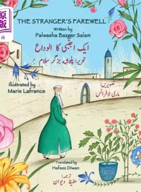 海外直订The Stranger's Farewell: English-Urdu Bilingual Edition 《陌生人的告别:英-乌尔都语双语版》