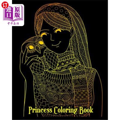 海外直订Princess Coloring Book: Stress Relieving Cute Princess Designs, Gorgeous Princes 公主彩绘书：缓解压力的可爱