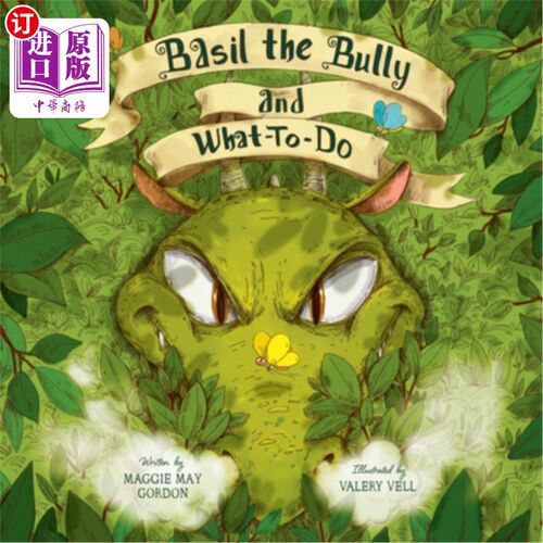 海外直订Basil the Bully and What-To-Do 恃强凌弱的巴兹尔和该怎么做
