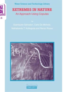 海外直订Extremes in Nature: An Approach Using Copulas 自然中的极端:使用copula的方法