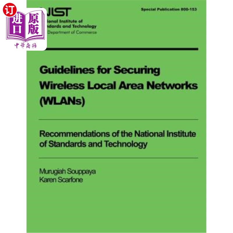 海外直订Guidelines for Securing Wireless Local Area Networks (WLANS) 无线局部区域(WLANS)保安指引