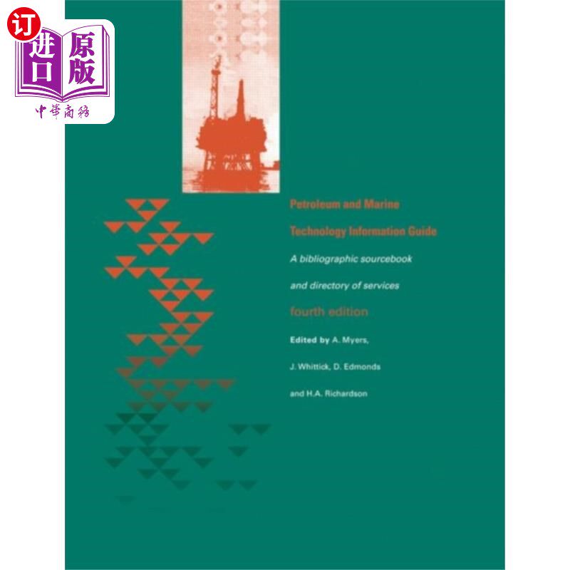 海外直订Petroleum and Marine Technology Information Guide 石油和海洋技术信息指南