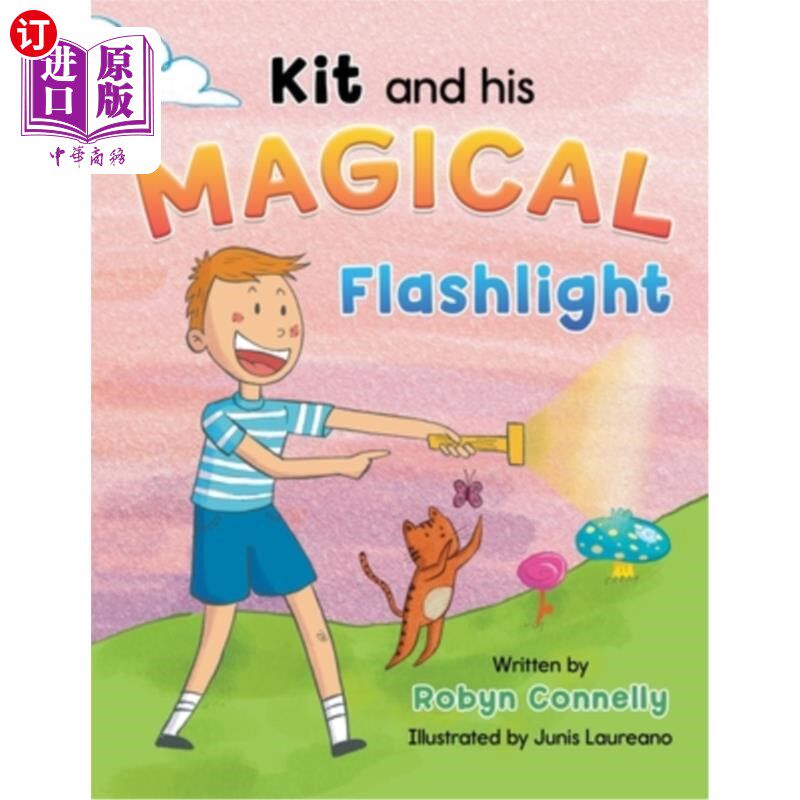海外直订Kit and his Magical Flashlight 基特和他的魔法手电筒