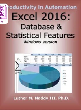 海外直订Excel 2016: Database and Statistical Features Excel 2016:数据库和统计功能