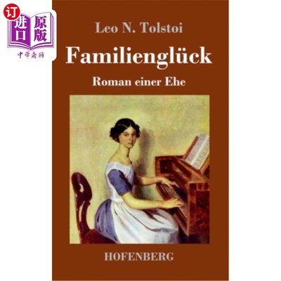 海外直订德语 Familienglück: Roman einer Ehe 家庭幸福:一本婚姻小说