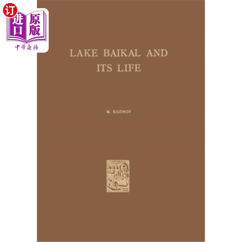 海外直订Lake Baikal and Its Life 贝加尔湖及其生活