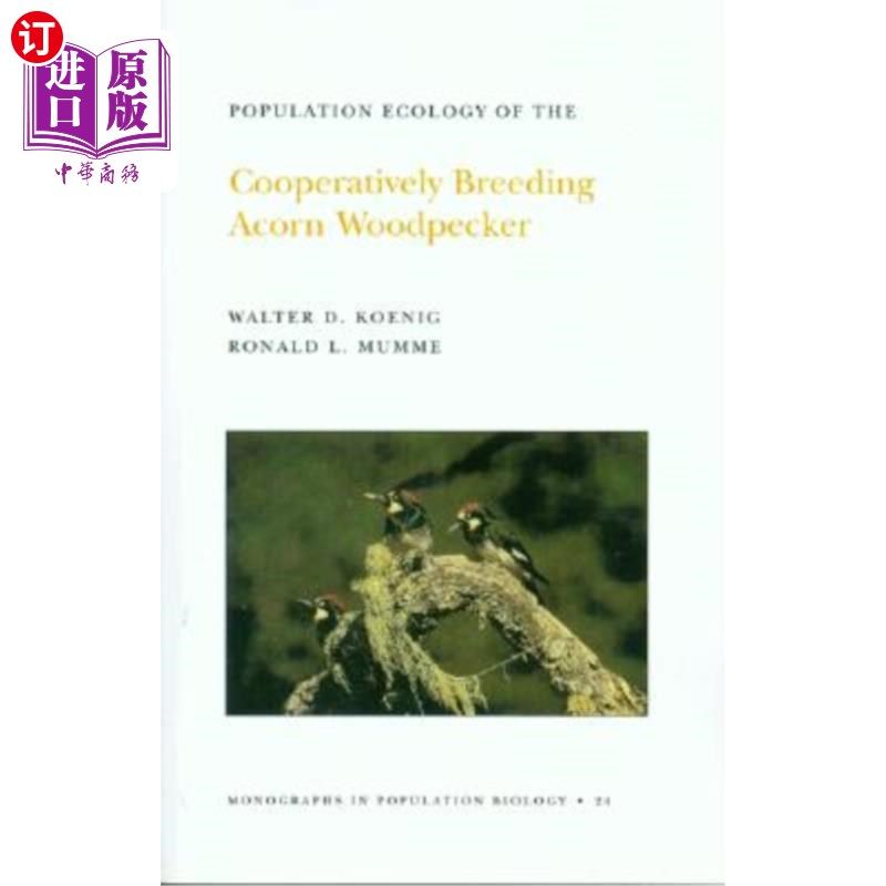 海外直订population ecology of the cooperatively breeding acorn