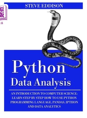 海外直订Python Data Analysis: An Introduction to Computer Science: Learn Step By Step Ho Python数据分析