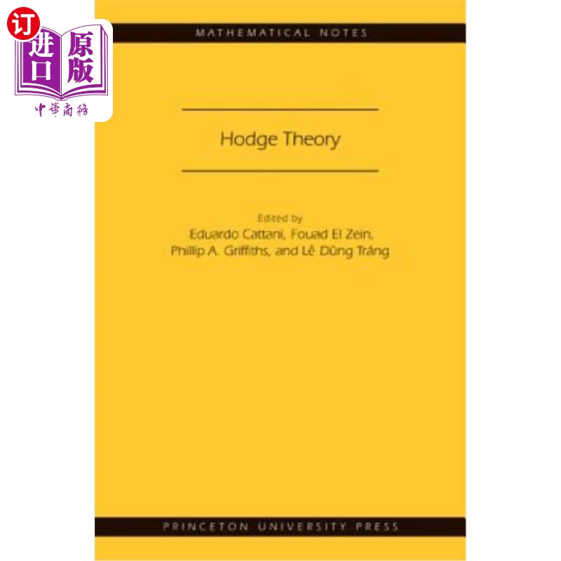 海外直订Hodge Theory (Mn-49) 霍奇理论（mn-49）