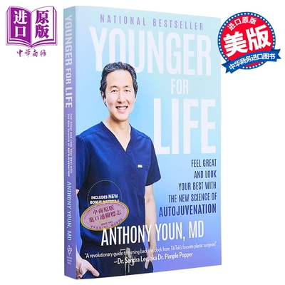 青春常驻 利用自我年轻化新科学 焕发活力与美丽 医学保健指南 Younger for Life 英文原版 Anthony Youn【中商原版】