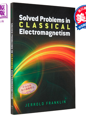 杰罗德 富兰克林 已解决的经典电磁学问题 Classical Electromagnetism 英文原版 Jerrold Franklin【中商原版】