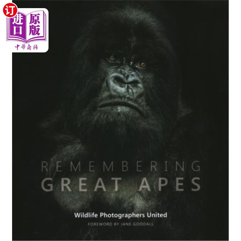 海外直订Remembering Great Apes 记住类人猿