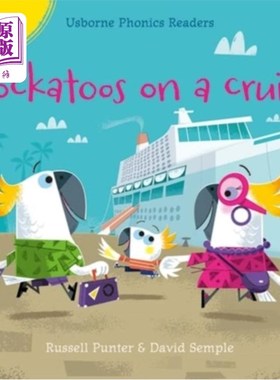 海外直订Cockatoos on a cruise 游轮上的凤头鹦鹉