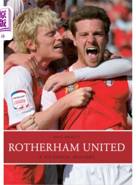 海外直订Rotherham United: A Pictorial History 罗瑟勒姆联队:画报历史